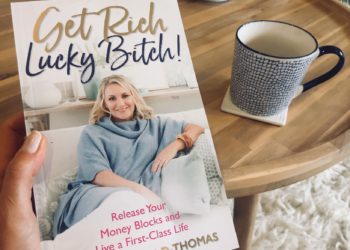 Get Rich Lucky Bitch by Denise Duffield Thomas