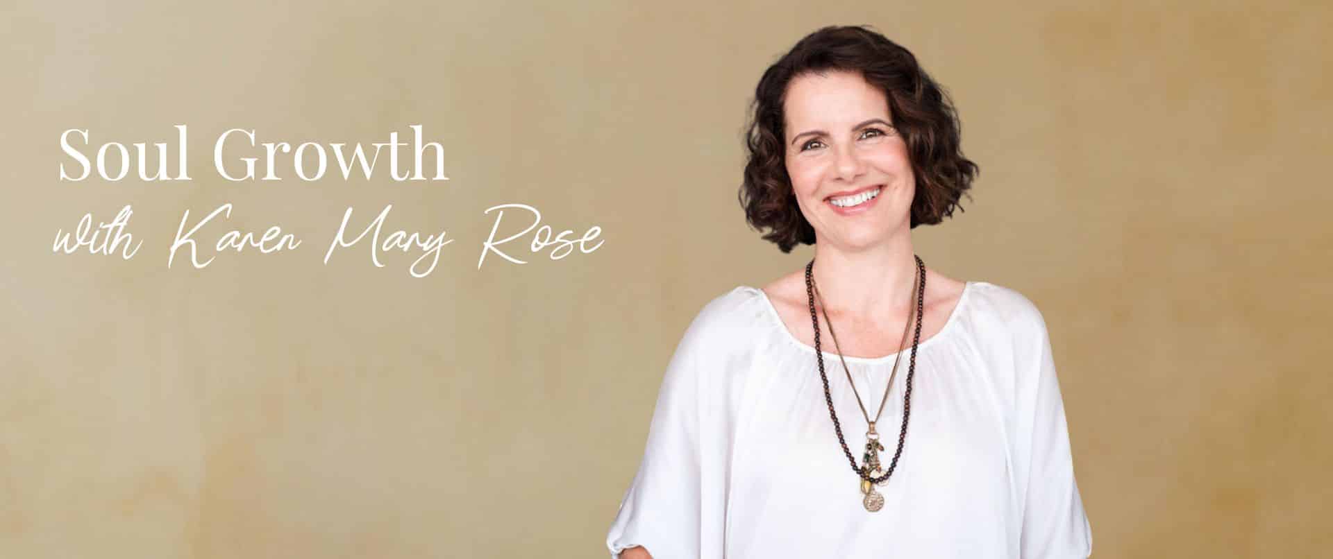 Spiritual Mentoring with Karen Rose